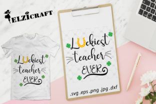 Luckiest Teacher Ever: St. Patrick's Day Design Review