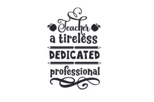 Teacher: A Tireless, Dedicated Professional Design Review