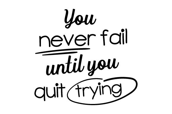 You Never Fail Until You Quit Trying: Design Review